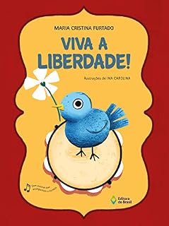 Livro Viva a liberdade!