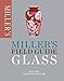 Miller's Field Guide: Glass (Miller's Field Guides)