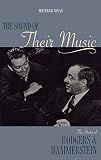 The Sound of Their Music: The Story of Rodgers & Hammerstein (Applause Books) by Frederick Nolan