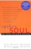 Spoken Soul: The Story of Black English