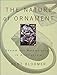 The Nature of Ornament: Rhythm and Metamorphosis in Architecture (Norton Books for Architects & Desi by 