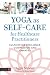 Yoga as Self-Care for Healthcare Practitioners by Stewart