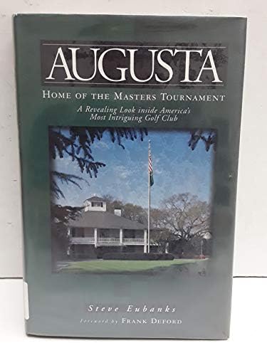 The Making of the Masters: Clifford Roberts, Augusta National, and