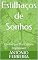 Livro Estilhaços de Sonhos: Contos que Dançam no Impossível