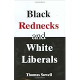 Black Rednecks and White Liberals