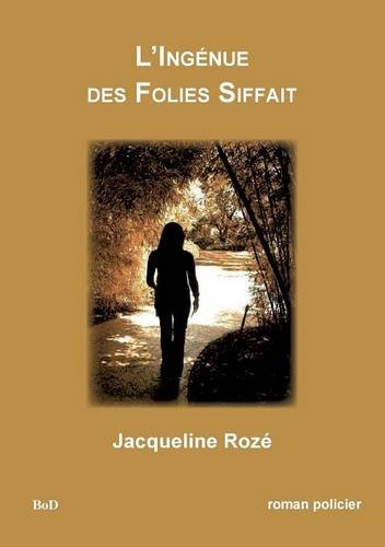 L' ingénue des Folies Siffait