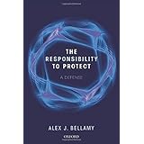 The Responsibility to Protect: A Defence