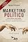 Livro MARKETING POLÍTICO: Como ganhar uma eleição