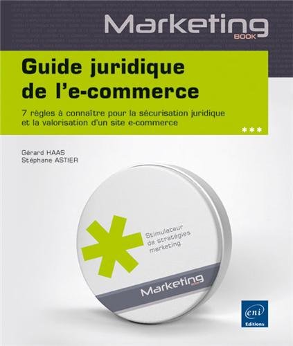 Guide juridique de l'e-commerce