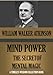 Mind‑Power: The Secret of Mental Magic (Timeless Wisdom Collection Book 113)