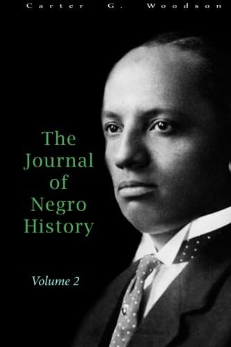 The Journal of Negro History, Volume 2, 1917