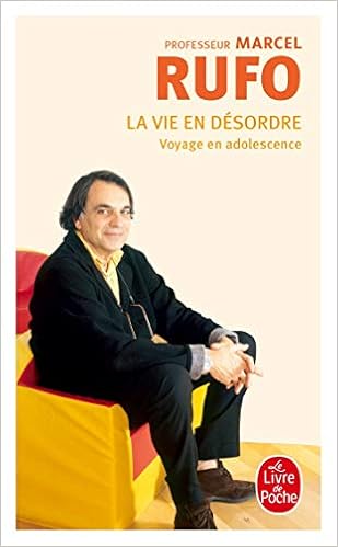 La Vie en désordre