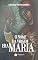 Livro O nome da Virgem era Maria