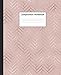 Composition Notebook: Pretty Wide Ruled Paper Notebook Journal | Wide Blank Lined Workbook for Teens by Nifty Composition Notebooks