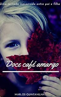 Livro Doce café amargo