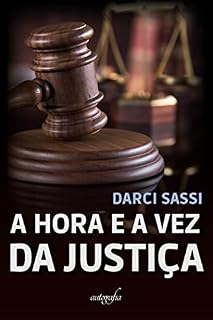 Livro A hora e a vez da Justiça