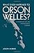 What Ever Happened to Orson Welles?: A Portrait of an Independent Career by 