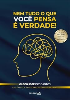 Livro NEM TUDO O QUE VOCÊ PENSA É VERDADE!