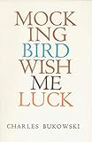 Mockingbird Wish Me Luck