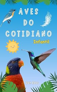 Livro Aves do Cotidiano: Infantil