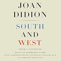 South and West: From a Notebook South and West: From a Notebook