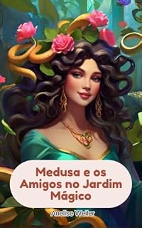Livro Medusa e os amigos no jardim mágico: Inspirações - criaturas