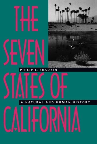 The Seven States of California: A Natural and Human History