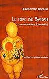 Le rire de Sarah : Une femme face à la stérilité by