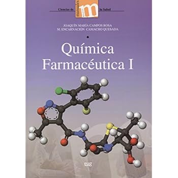 Química Farmacéutica - Volumen I (Manuales Ciencias Salud) Química Farmacéutica - Volumen I (Manuales Ciencias Salud)