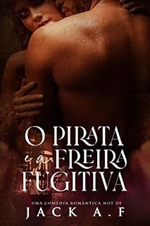 Livro O Pirata e a Freira fugitiva