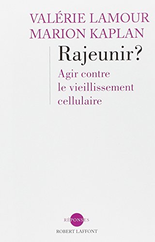Rajeunir ?