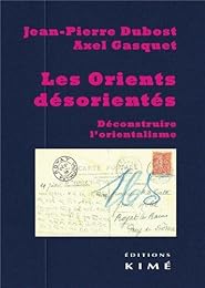 Les  Orients désorientés