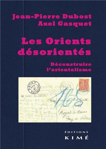 Les  Orients désorientés