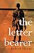 The Letter Bearer: A Novel by Robert Allison