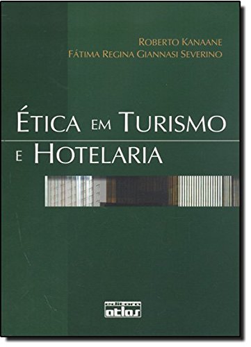 Livro Etica Em Turismo E Hotelaria