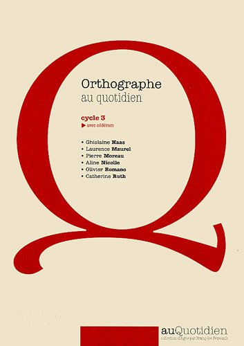 Orthographe au quotidien