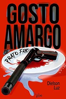 Livro Gosto Amargo de Prato Frio