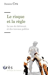 Le  risque et la règle