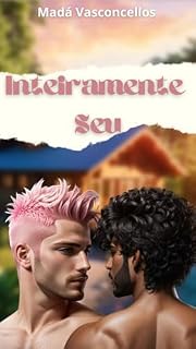 Livro Inteiramente Seu (TRILOGIA "CORES" Livro 1)