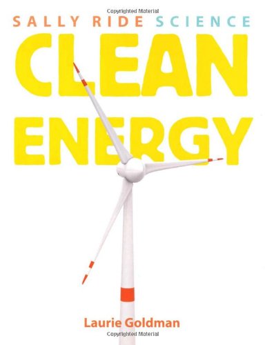 Clean Energy (Sally Ride Science)