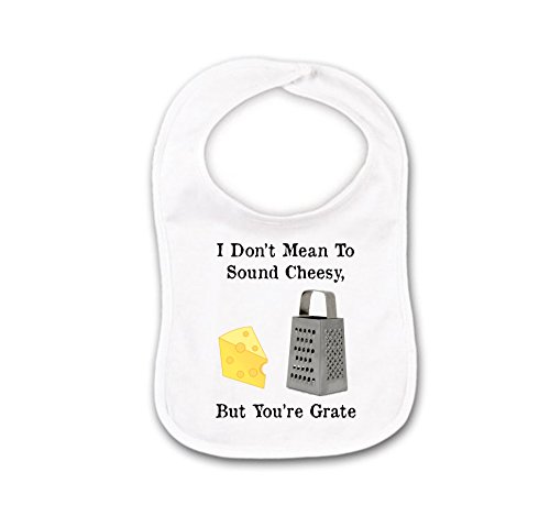 Cheese Puff Baby Bib or Burp Cloth With Sayings, I Don't Mean To Sound Cheesy But You're Grate Pun