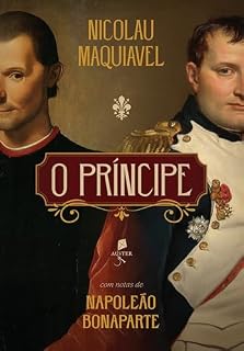 Livro O príncipe: com notas de Napoleão Bonaparte