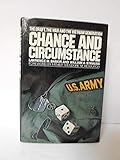 Hardcover Chance and Circumstance: The draft, the war, and the Vietnam generation Book