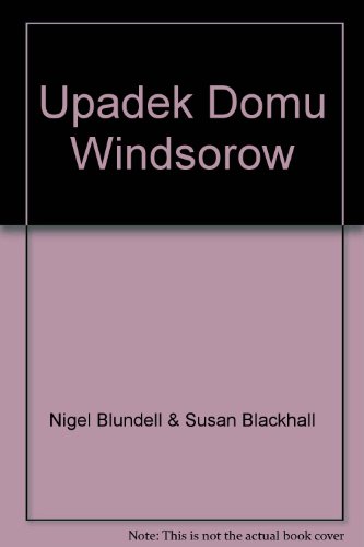 Upadek Domu Windsorow