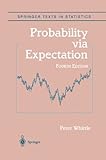 Cover of Probability via Expectation (Springer Texts in Statistics)