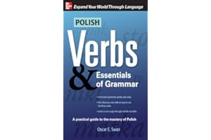 Polish Verbs & Essentials of Grammar, Second Edition (Verbs and Essentials of Grammar Series)