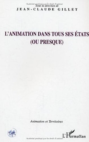 L' animation dans tous ses états (ou presque)