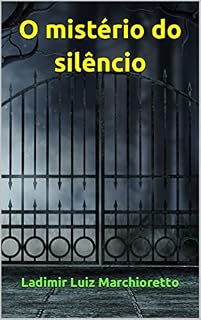 Livro O mistério do silêncio