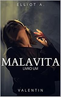 Livro Malavita (VALENTIN Livro 1)