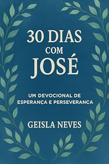 Livro 30 DIAS COM JOSÉ